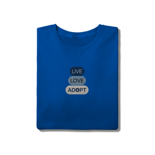 Nome do produto T-Shirt Quality - Live, Love, Adopt Blue