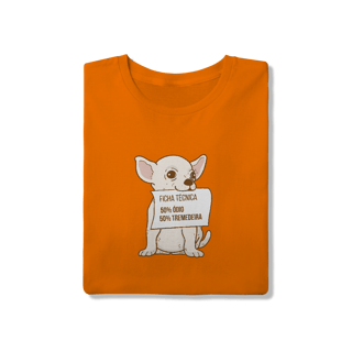 Nome do produto T-Shirt Quality – Chihuahua Ficha Técnica