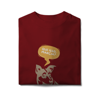 Nome do produto Camiseta Oversized - Que isso, Marcia?