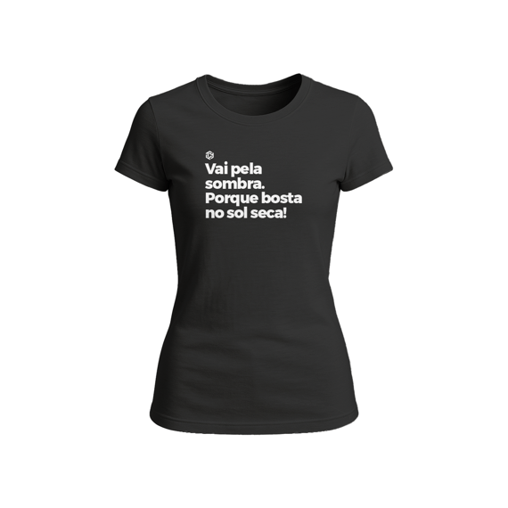 Vai pela sombra - Baby Long - Feminino