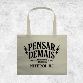 Nome do produto Ecobag - Pensar Demais