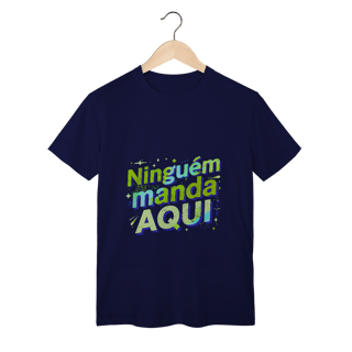 Nome do produto Ninguém Manda Aqui