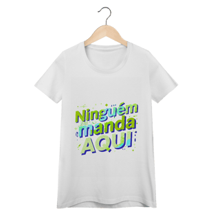 Nome do produto Ninguém Manda Aqui
