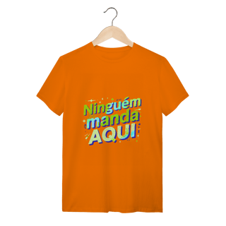 Nome do produto Ninguém Manda Aqui