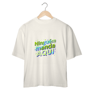 Nome do produto Ninguém Manda Aqui