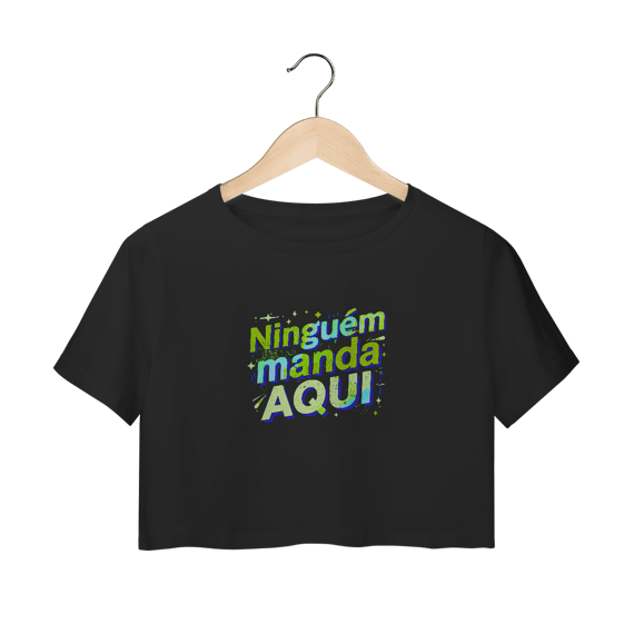 Ninguém Manda Aqui