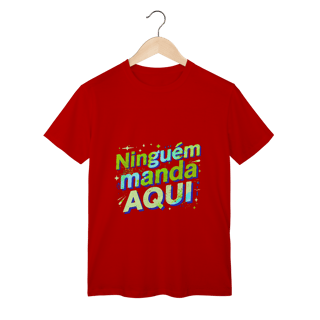 Nome do produto Ninguém Manda Aqui