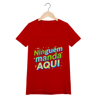 Nome do produto Ninguém Manda Aqui
