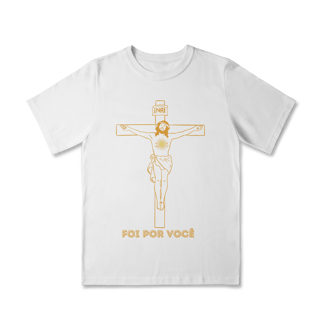 Camiseta Classic Infantil - Foi por Você - Cruz