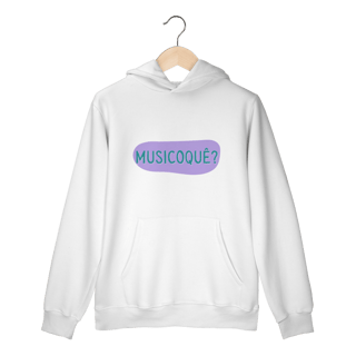 Moletom Masculino MUSICOQUÊ? 
