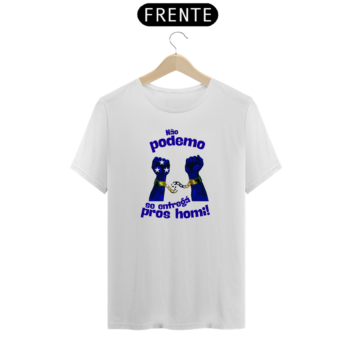 Nome do produto: Camiseta Prime Não Podemo