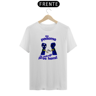 Camiseta Prime Não Podemo