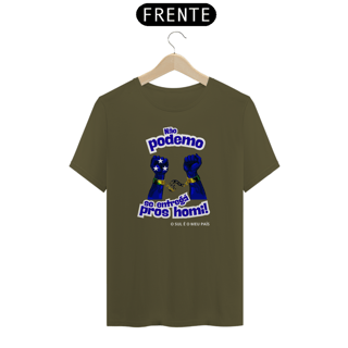 Nome do produto Camiseta Prime Não Podemo