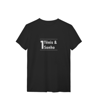 Nome do produto T-Shirt Um Tênis e Um Sonho