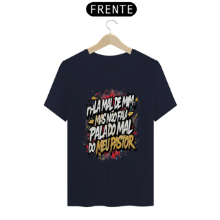 Nome do produto Licuti Original – Camiseta Gospel “Fala Mal de Mim, Mas Não Fala Mal do Meu Pastor
