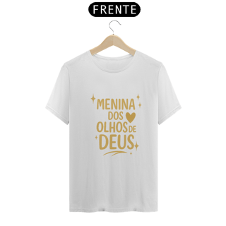 Nome do produto Camiseta Feminina – Menina dos Olhos de Deus