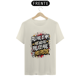 Nome do produto Licuti Original – Camiseta Gospel “Fala Mal de Mim, Mas Não Fala Mal do Meu Pastor