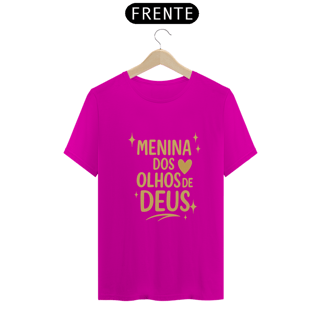 Nome do produto Camiseta Feminina – Menina dos Olhos de Deus