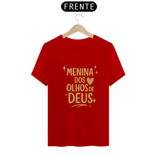 Nome do produto Camiseta Feminina – Menina dos Olhos de Deus
