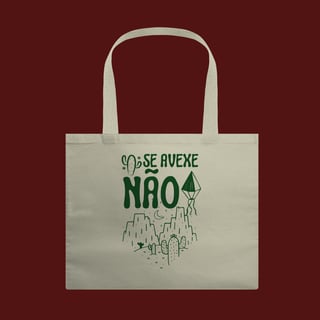 Nome do produto Ecobag Não se avexe