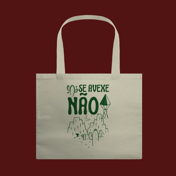 Ecobag Não se avexe