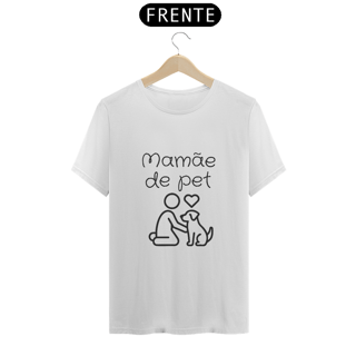 Nome do produto Camiseta mamãe de pet