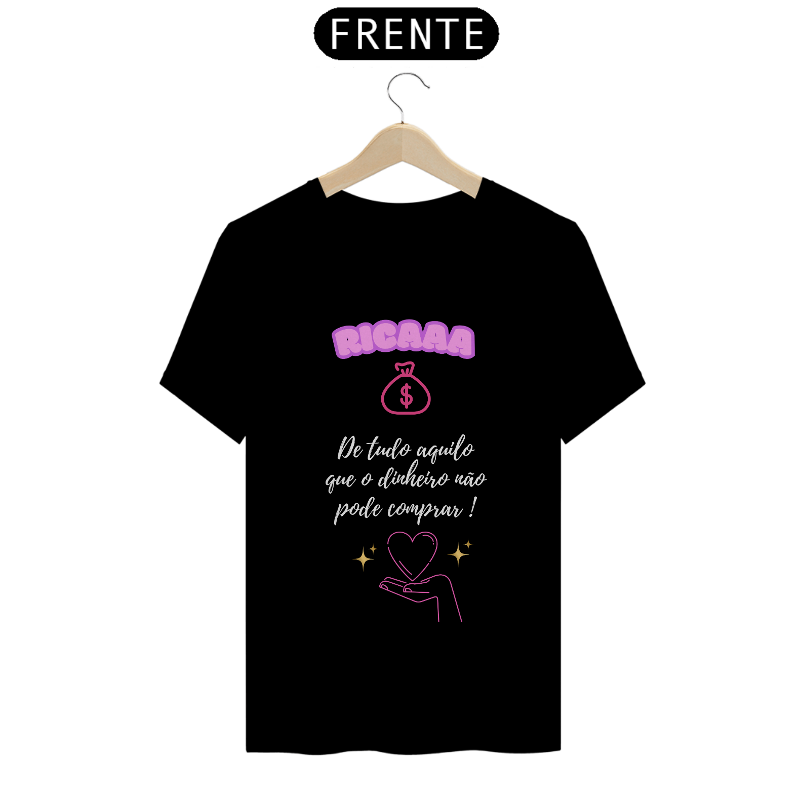 Camiseta Rica de tudo 