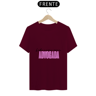 Nome do produto Camiseta Lute como uma advogada