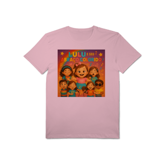 Nome do produto Lulu e Seu Abraço Colorido - T-Shirt Pima Oficial