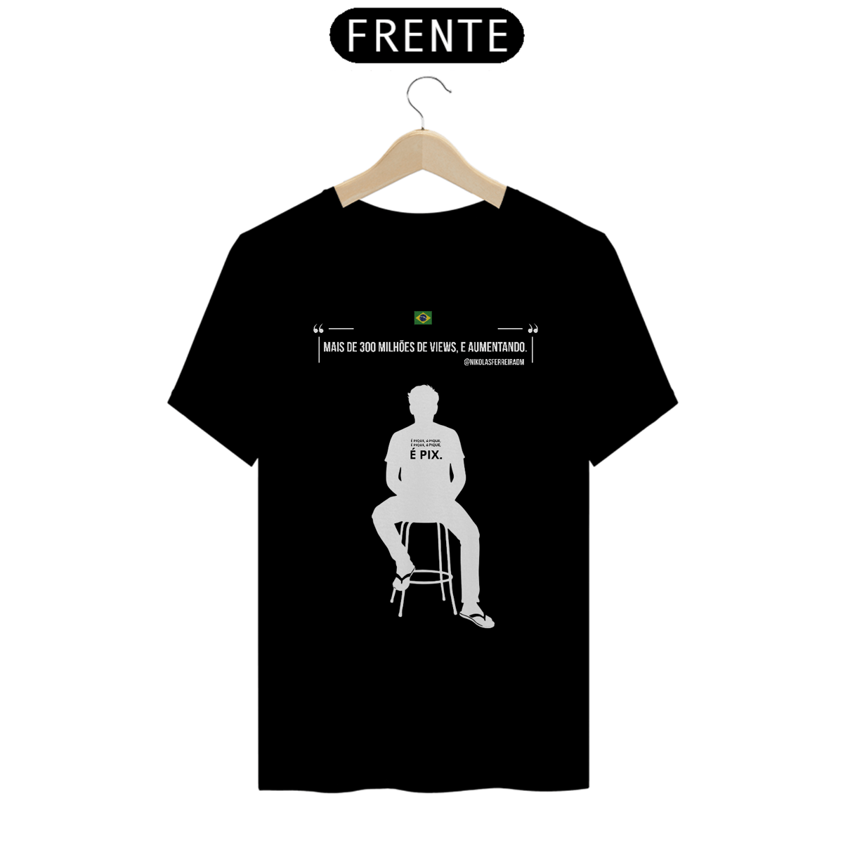 Nome do produto: T-Shirt Quality - Camiseta É pique, é pix.