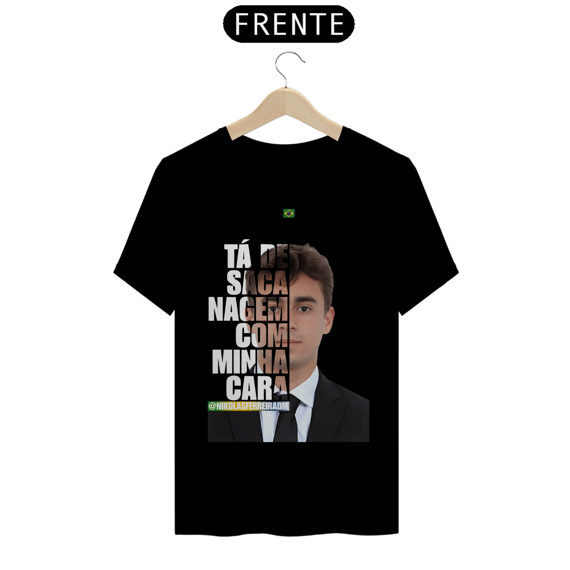 T-Shirt Quality - Falas - Nikolas Ferreira.