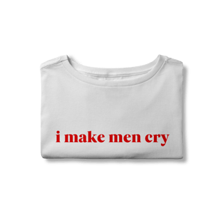 Nome do produto i make men cry (cropped)