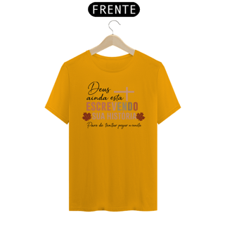 Nome do produto T-Shirt Unissex - Deus ainda está escrevendo sua história 