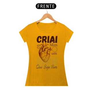 Nome do produto T-Shirt Feminina - Cria em mim