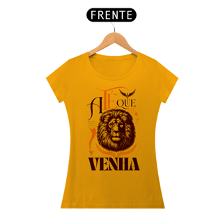 Nome do produto T-Shirt Feminina - Até que ele venha