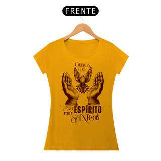 Nome do produto T-Shirt Feminina - Cheios do espirito santo