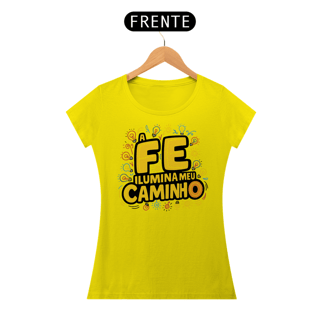 Nome do produto T-Shirt Feminina - A fé ilumina meu caminho
