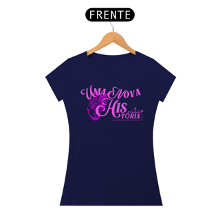 Nome do produto T-Shirt Feminina - Uma nova história 