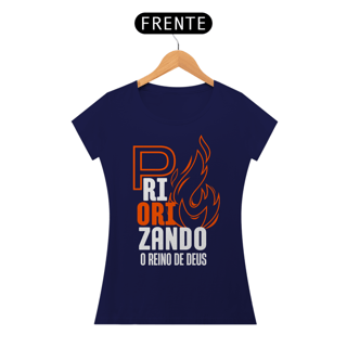 Nome do produto T-Shirt Feminina - Priorizando o reino de Deus