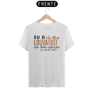 Nome do produto T-Shirt Unissex - Eu o louvarei 
