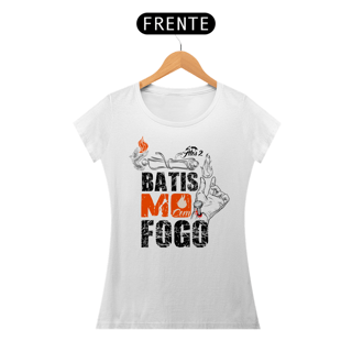 Nome do produto T-Shirt Feminina - Batismo com fogo
