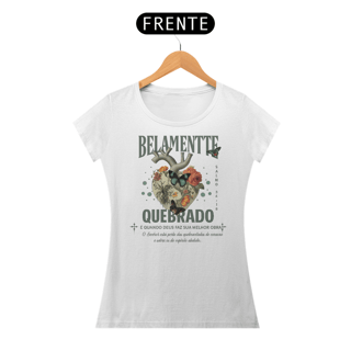 Nome do produto T-Shirt Feminina - Belamente quebrado