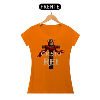 Nome do produto T-Shirt Feminina - Cristo é rei