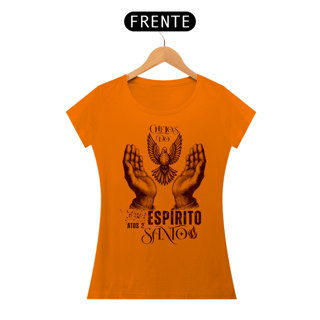 Nome do produto T-Shirt Feminina - Cheios do espirito santo