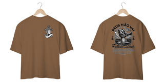 Nome do produto T-Shirt Oversized Unissex - Deus não vai falhar com você 