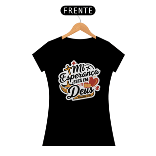 Nome do produto T-Shirt Feminina - Minha esperança está em Deus
