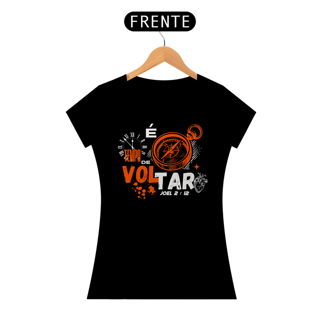 Nome do produto T-Shirt Feminina - É tempo de voltar