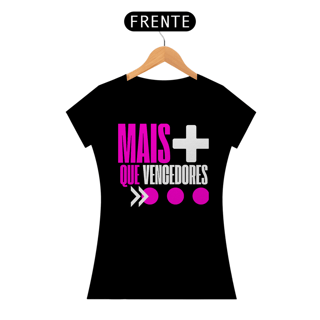 Nome do produto T-Shirt Feminina - Mais que vencedores