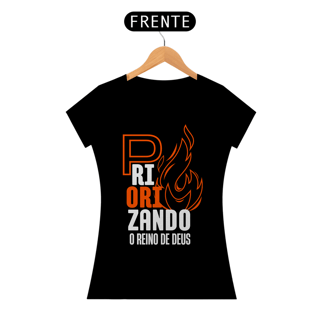 Nome do produto T-Shirt Feminina - Priorizando o reino de Deus