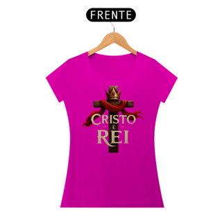 Nome do produto T-Shirt Feminina - Cristo é rei